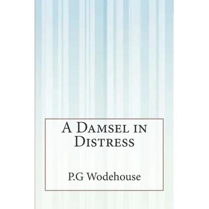 A Damsel in Distress - Paperback