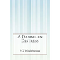 A Damsel in Distress - Paperback