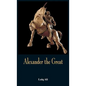 Alexander the Great - Hardcover