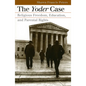 Yoder Case - Paperback