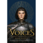 Voices: The Final Hours of Joan of Arc - Hardcover