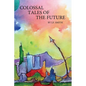 Colossal Tales of the Future - Paperback