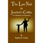 The Last Nail in Jezebel's Coffin: A Collection of Sermons - Hardcover