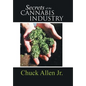 Secrets of the Cannabis Industry - Hardcover