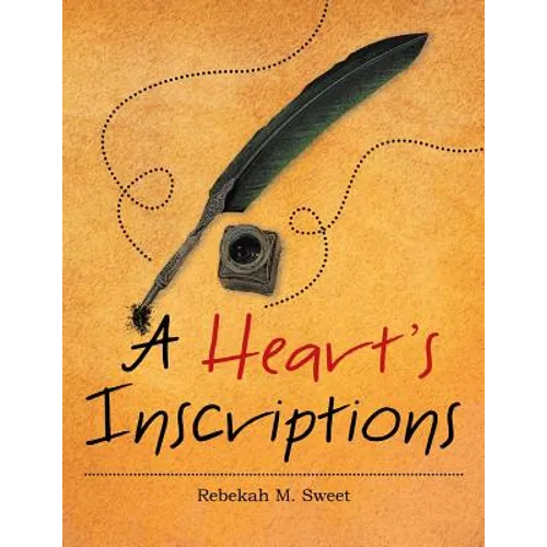 A Heart's Inscriptions - Paperback