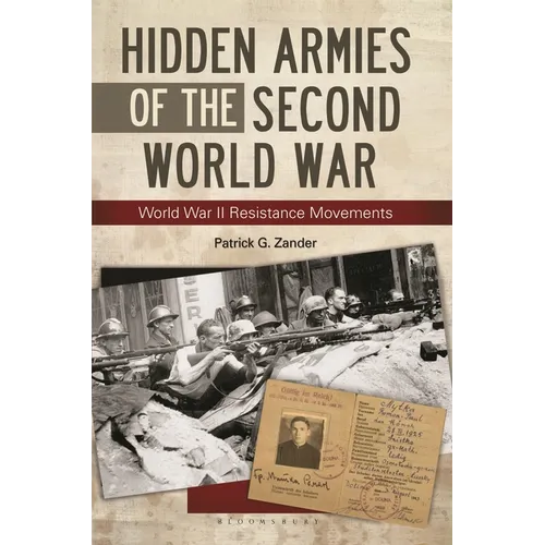 Hidden Armies of the Second World War: World War II Resistance Movements - Paperback