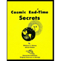 Cosmic End - Time Secrets - Paperback