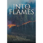 Into the Flames - Paperback