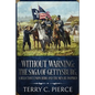 Without Warning: The Saga of Gettysburg, A Reluctant Union Hero, and the Men He Inspired - Paperback