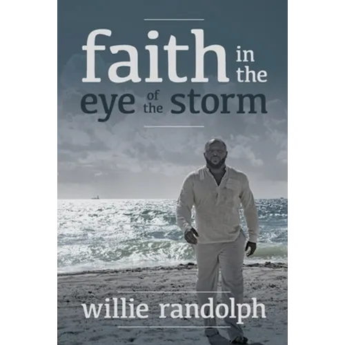 Faith In The Eye Of The Storm - Paperback