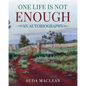 One Life is Not Enough: An Autobiography - Paperback