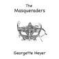 The Masqueraders - Hardcover