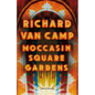 Moccasin Square Gardens: Short Stories - Paperback