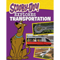 Scooby-Doo Explores Transportation - Hardcover