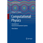 Computational Physics: Simulation of Classical and Quantum Systems - Paperback