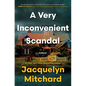 A Very Inconvenient Scandal - Library Binding