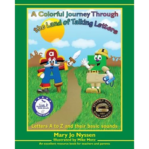 A Colorful Journey Through the Land of Talking Letters: Letters A to Z and their basic sounds - Paperback