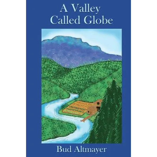 A Valley Called Globe - Paperback