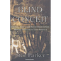 Blind Conceit: Politics, Policy and Racial Polarization: Moving Forward to Save America - Paperback