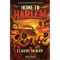 Home to Harlem: An Impact Book - Paperback
