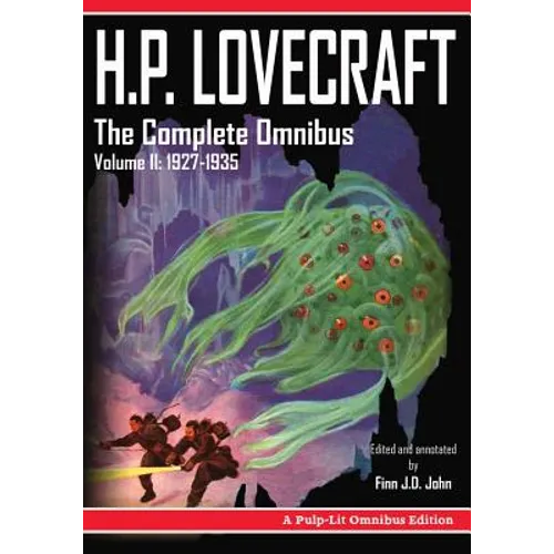 H.P. Lovecraft, The Complete Omnibus Collection, Volume II: 1927-1935 - Paperback