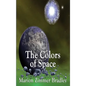 The Colors of Space - Hardcover