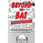 Beyond the Bat: Secrets of a Superhero Scribe - Paperback
