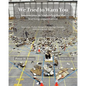 We Tried to Warn You: Innovations in Leadership for the Learning Organization; User Experience, Product Management, Strategy, and the Logic - Paperback
