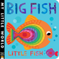 Big Fish Little Fish - Board Book