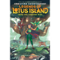 Into the Shadow Mist (Legends of Lotus Island #2): Volume 2 - Hardcover