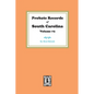 Probate Records of South Carolina, Volume #2. - Paperback