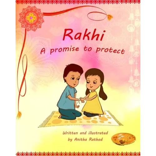 Rakhi - A promise to protect - Paperback