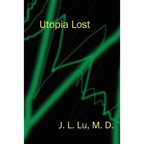 Utopia Lost - Paperback