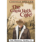 The Ghost Rock Cafe - Paperback