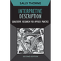 Interpretive Description: Qualitative Research for Applied Practice - Paperback