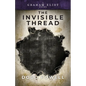 The Invisible Thread - Paperback