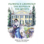 Florence Griswold: The Keeper of the Artists - Hardcover