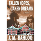 Fallen Hopes, Taken Dreams - Paperback