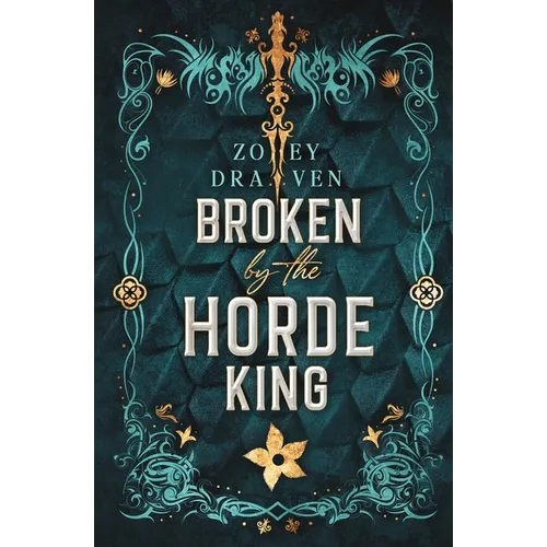 Broken by the Horde King: Alternate Cover Edition - Paperback