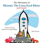 The Adventures of Rhonnie the Cross-Eyed Rhino (and Friends) - Paperback