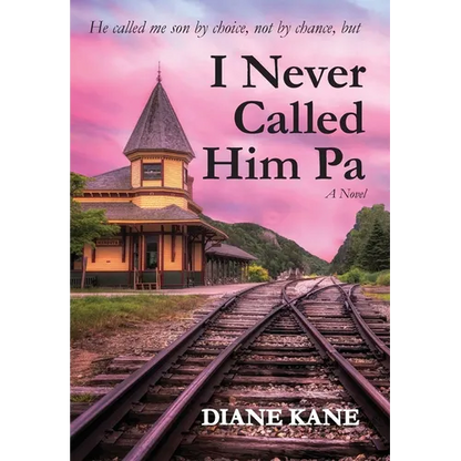 I Never Called Him Pa - Hardcover