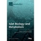Islet Biology and Metabolism - Hardcover