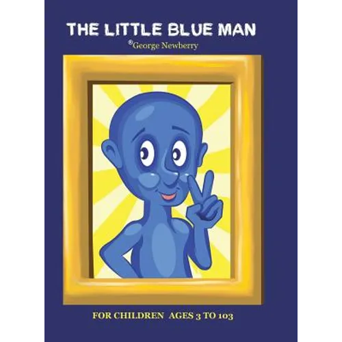 The Little Blue Man - Hardcover
