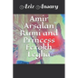 Amir Arsalan Rumi and Princess Ferokh Legha - Paperback
