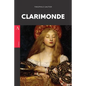 Clarimonde: or, La Morte Amoureuse - Paperback