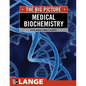 Medical Biochemistry: The Big Picture - Paperback
