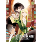 A White Rose in Bloom Vol. 2 - Paperback