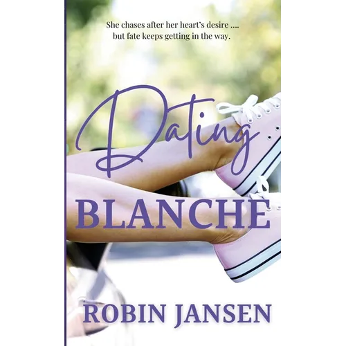 Dating Blanche - Paperback