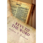 Keys to the Word - Paperback