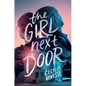 The Girl Next Door - Hardcover